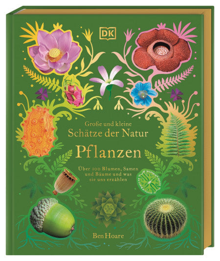 Schätze der Natur Pflanzen Sachbuch Kinderbuch DK Verlag